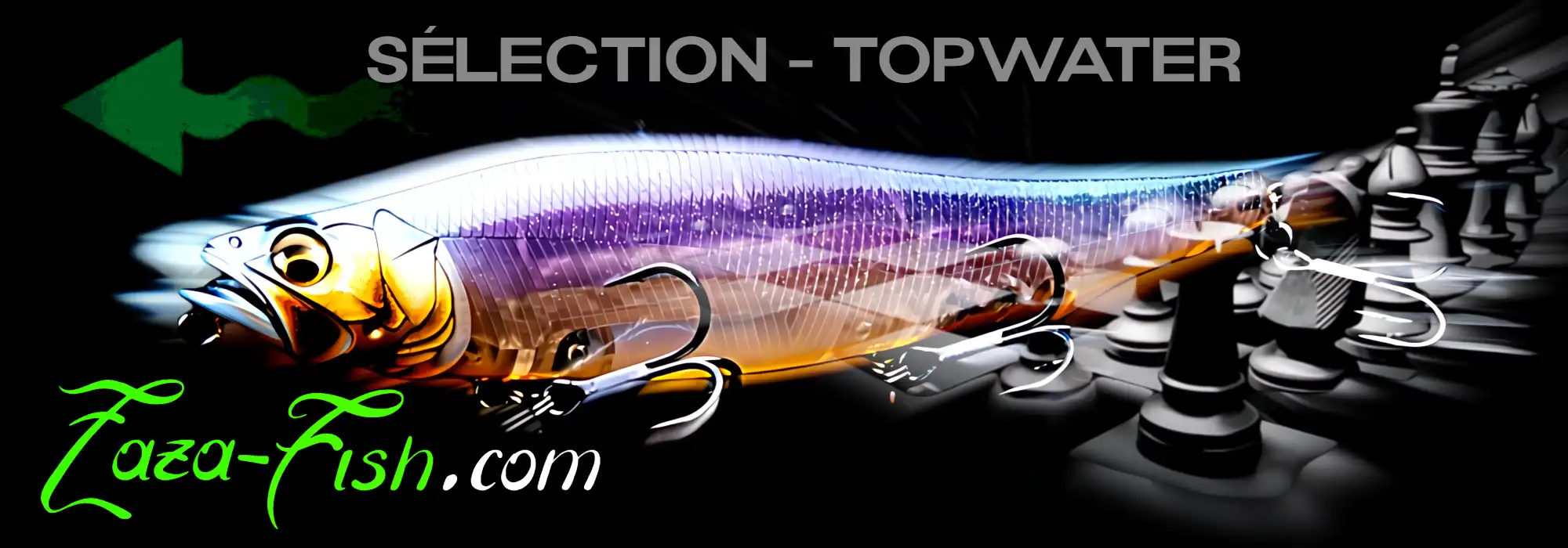 Sélection des meilleurs leurres topwater pour la pêche du bar en surface par Zazafish