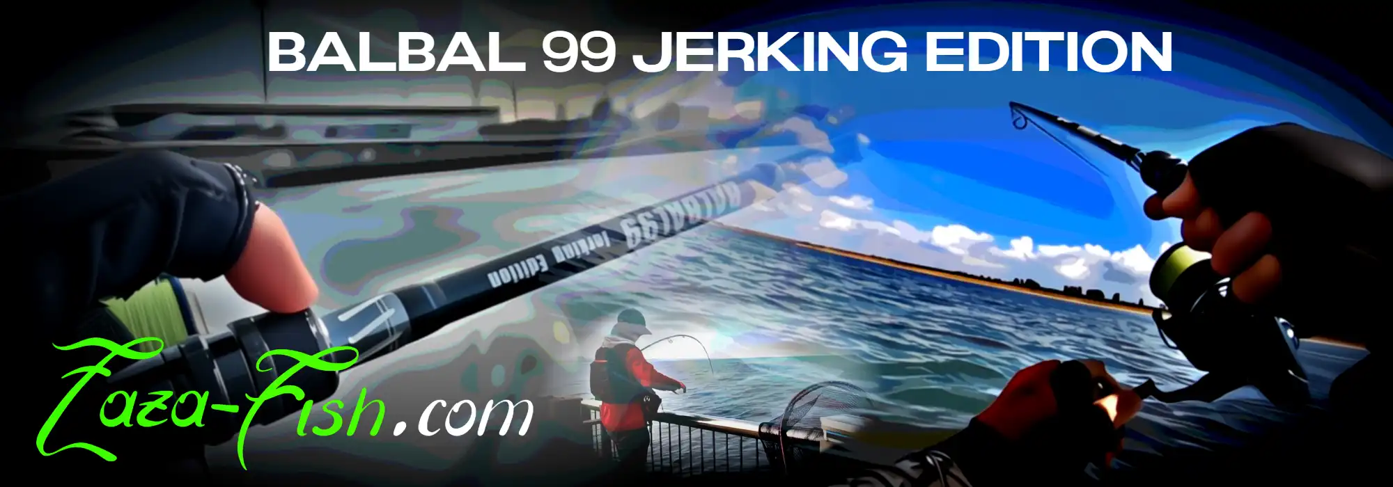 Canne à pêche BALBAL 99 Jerking Edition – Canne spinning pour le jerking des carnassiers Méditerrané