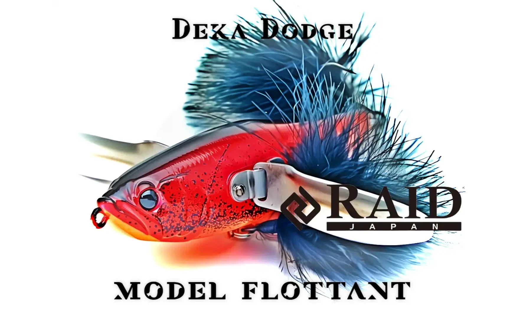 RAID JAPAN DEKA DODGE : TOPWATER PLUG