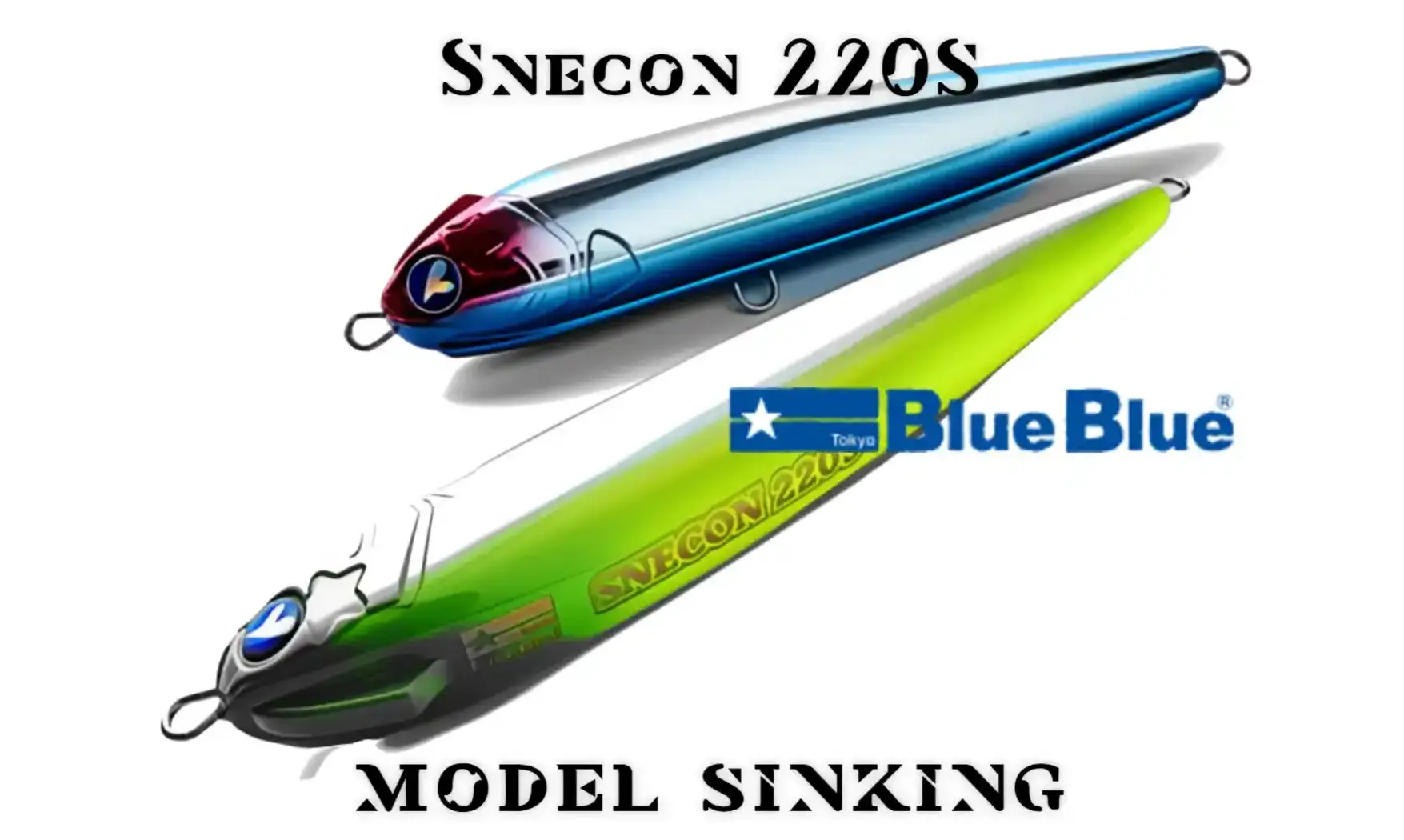 LEURRE PENCIL BAIT BLUE BLUE SNECON 220S