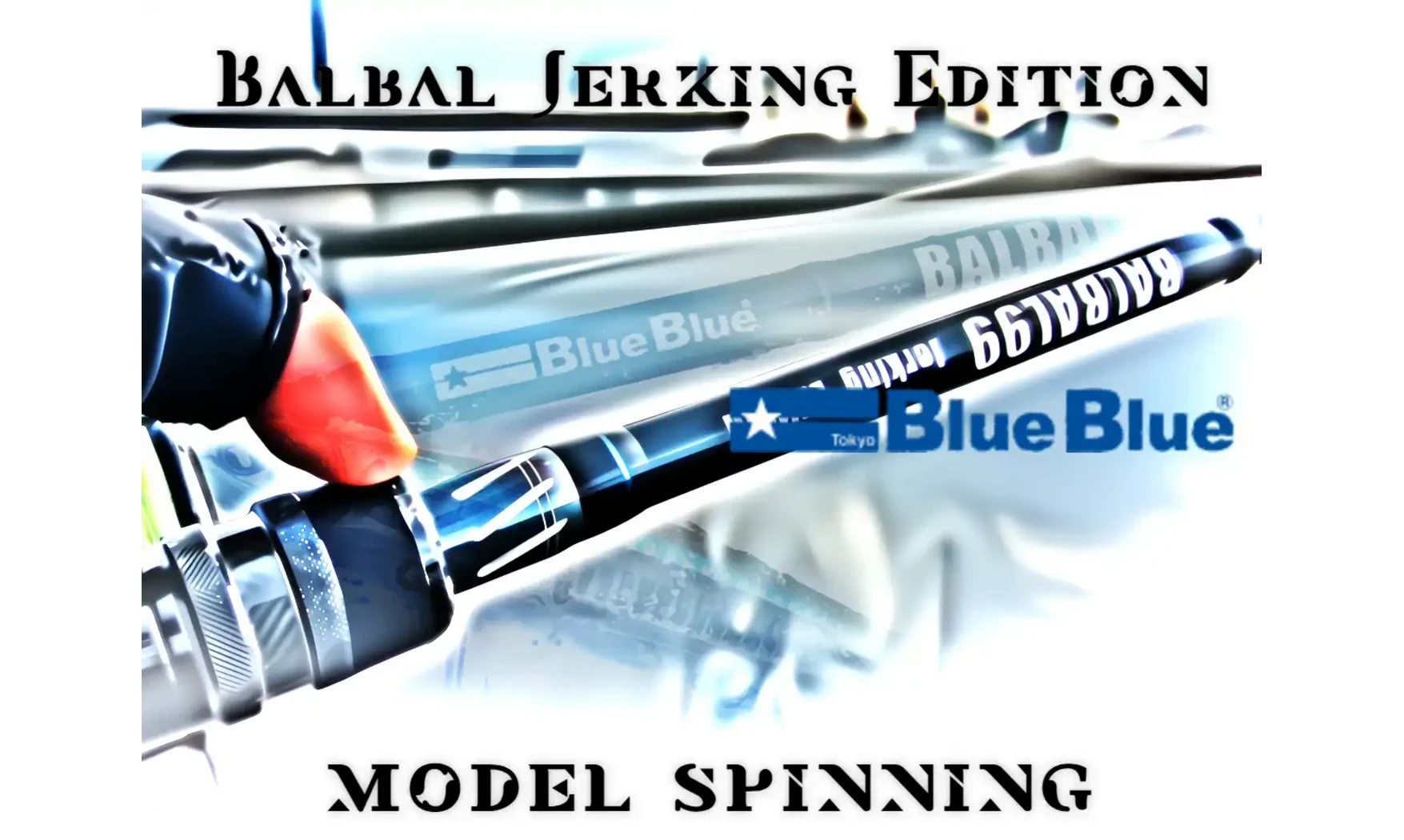 CANNE SPINNING BALBAL 99 JERKING EDITION